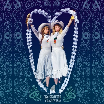 The Chapin Sisters - Today's Not Yesterday