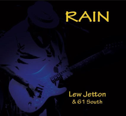 Lew Jetton & 61 South - Rain