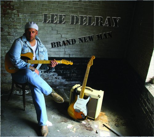 Lee Delray - Brand New Man