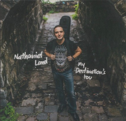 Nathaniel Land - My Destination's You