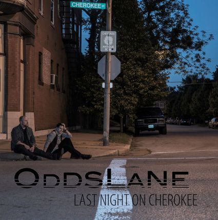 Odds Lane - Last Night on Cherokee