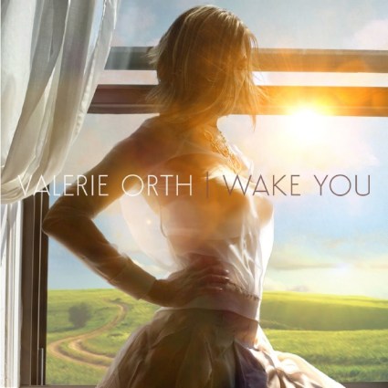 Valerie Orth - Wake You