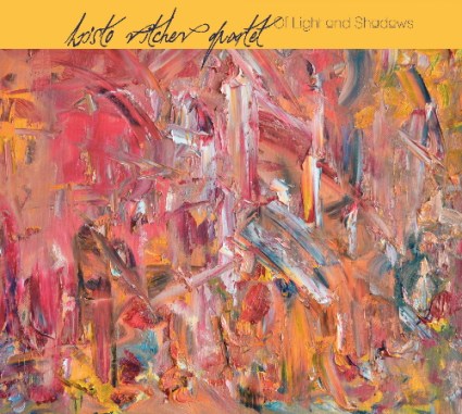 Hristo Vitchev Quartet - Of Light and Shadows