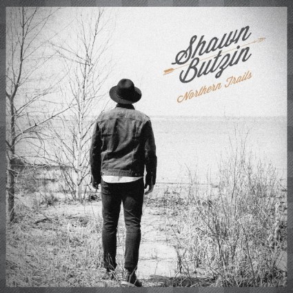 Shawn Butzin - Northern Trails