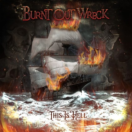 Burnt Out Wreck - This Is Hell album cover