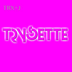 Trysette – TRX+J album cover