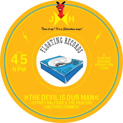 Jeffrey Halford & the Healers – "The Devil is Our Man"