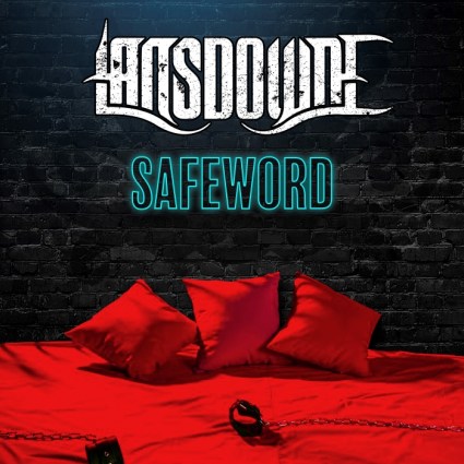Lansdowne – "Safeword"