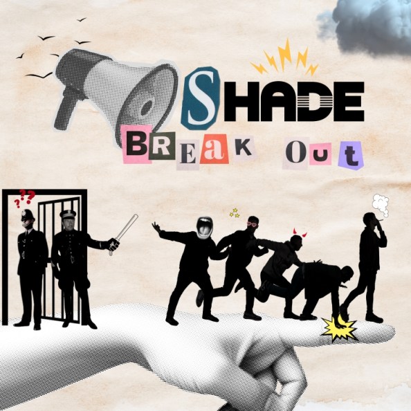 Shade – "Break Out" cover art