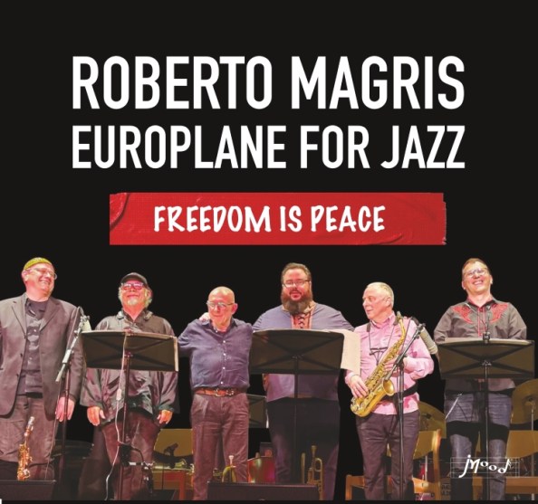 Roberto Magris – Freedom is Peace album cover